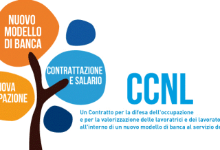 UN CONTRATTO PER LA DIFESA DELL?OCCUPAZIONE E PER LA VALORIZZAZIONE DEI LAVORATORI IN UN NUOVO MODELLO DI BANCA