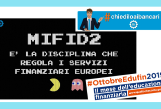 #CHIEDILOAIBANCARI, ECCO IL QUINTO VIDEO: MIFID2