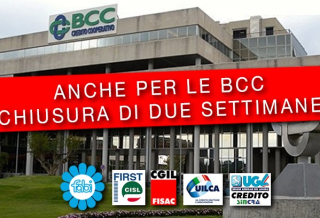 SINDACATI A FEDERCASSE: «ANCHE PER LE BCC CHIUSURA DI DUE SETTIMANE»