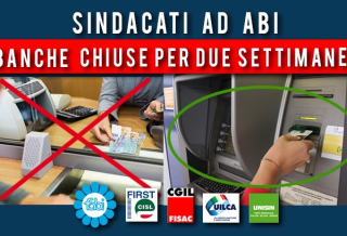 SINDACATI AD ABI: AGENZIE BANCARIE CHIUSE PER DUE SETTIMANE