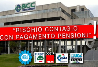 ALLARME SINDACATI BCC: RISCHIO CONTAGIO CON PAGAMENTO PENSIONI