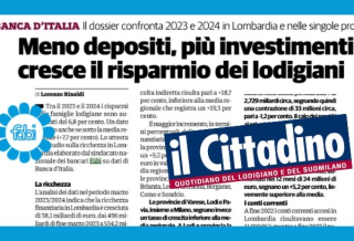 MENO DEPOSITI, PIÙ INVESTIMENTI: CRESCONO LE RISERVE DEI LODIGIANI