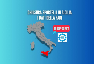 CHIUSURA SPORTELLI IN SICILIA, I DATI DELLA FABI