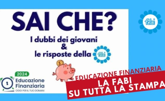 EDUCAZIONE FINANZIARIA, LA FABI SULLA STAMPA