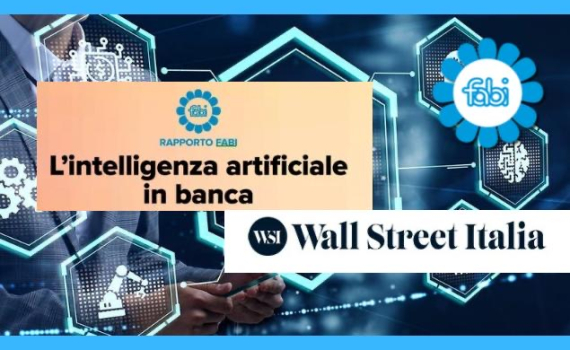 IA IN BANCA, DOSSIER FABI SU WALL STREET ITALIA