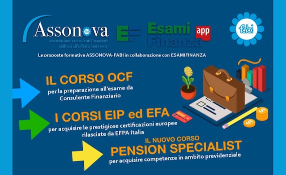 CONSULENTE FINANZIARIO O PENSION SPECIALIST? SCEGLI IL TUO FUTURO CON I NUOVI CORSI ASSONOVA