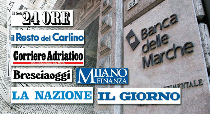 L'ACCORDO BANCA MARCHE SULLA STAMPA