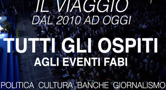 IL VIAGGIO: TUTTI GLI OSPITI AGLI EVENTI FABI DAL 2010 AD OGGI