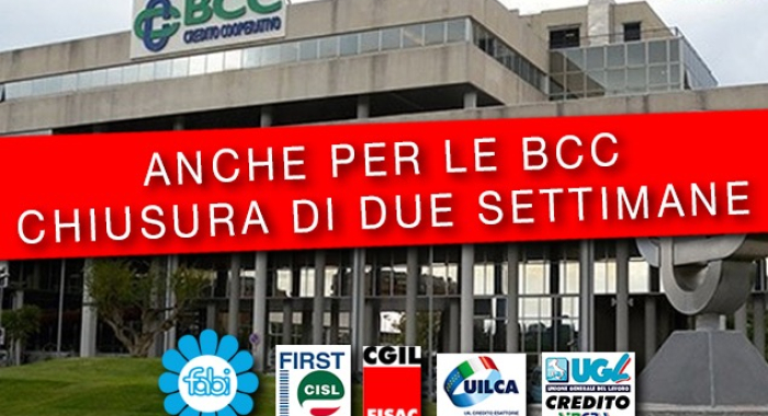 SINDACATI A FEDERCASSE: «ANCHE PER LE BCC CHIUSURA DI DUE SETTIMANE»