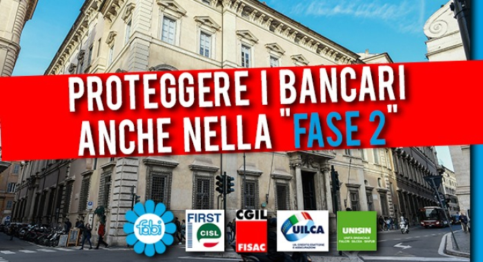 «PROTEZIONI PER I BANCARI ANCHE NELLA FASE DUE»