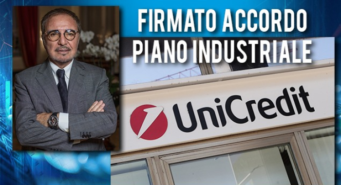 FIRMATO L'ACCORDO SUL PIANO INDUSTRIALE DI UNICREDIT