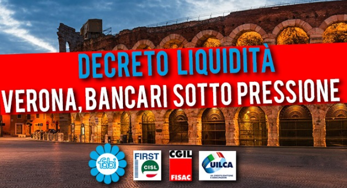 DECRETO LIQUIDITÀ, BANCARI VERONESI SOTTO PRESSIONE