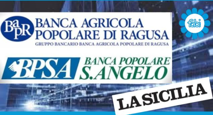 «POPOLARI SICILIANE, SERVONO SEGNALI CONCRETI NEI CONFRONTI DEI LAVORATORI»