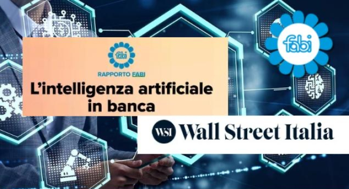 IA IN BANCA, DOSSIER FABI SU WALL STREET ITALIA