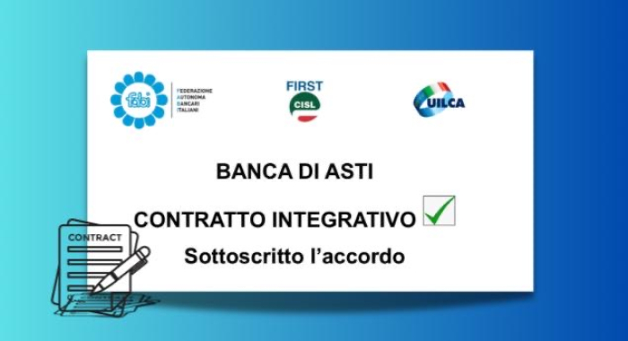 BANCA DI ASTI, ACCORDO SUL CONTRATTO INTEGRATIVO