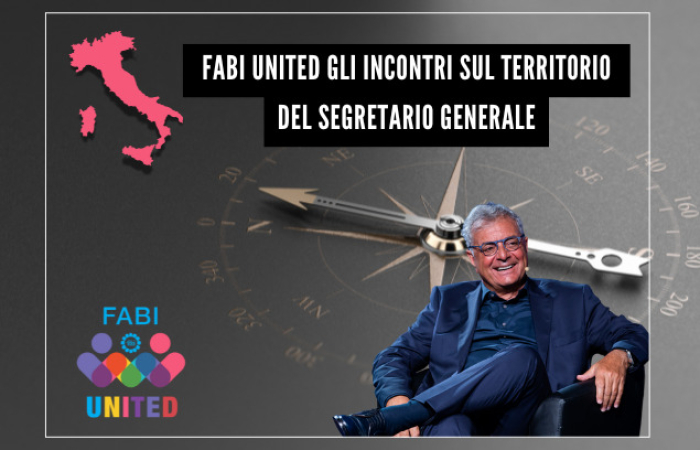 AL VIA FABI UNITED, GLI INCONTRI SUL TERRITORIO DEL SEGRETARIO GENERALE